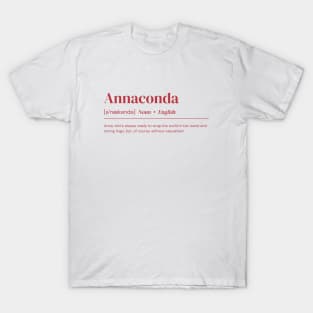 Annaconda. Apparel with funny and witty definition of Name. T-Shirt